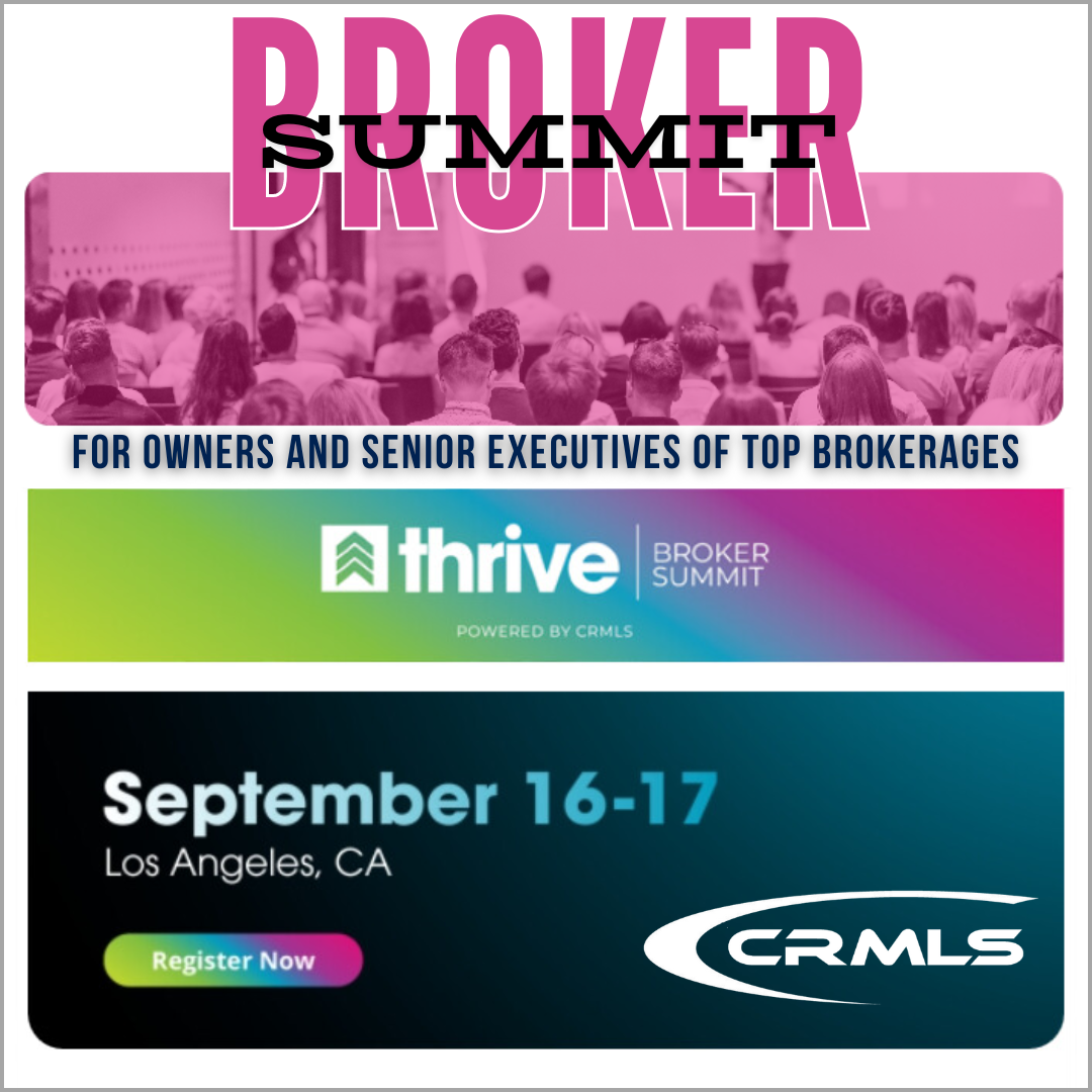 Broker Summit - CRMLS 2024