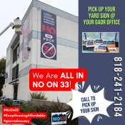 Pick Up NO on 33 Yard Signs