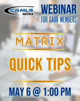 CRMLS - Matrix Quick Tips May 6