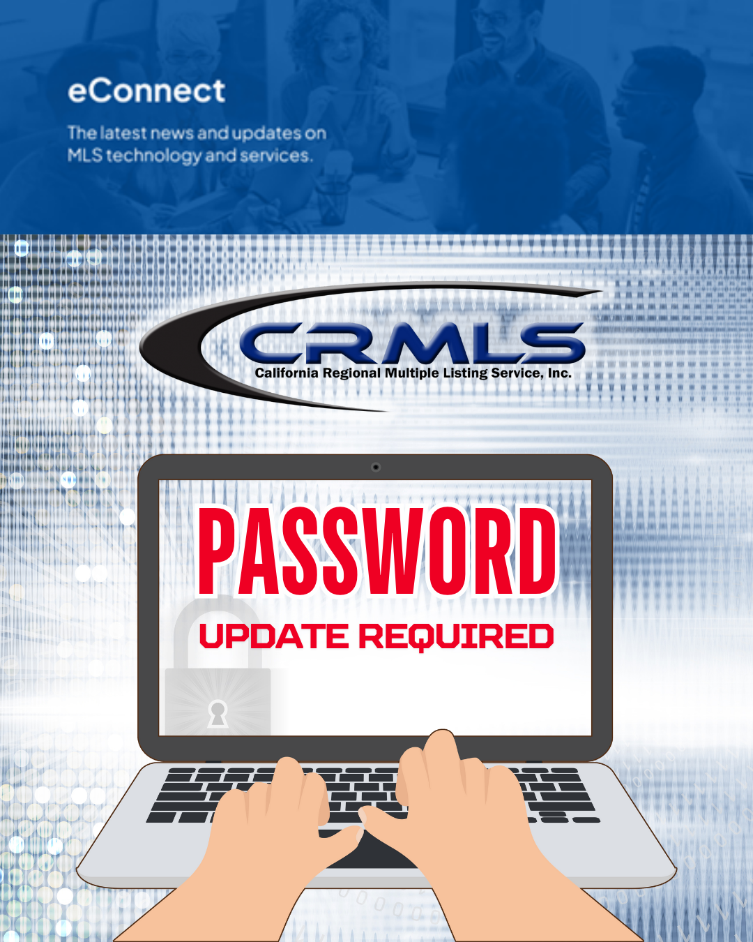 CRMLS Password Required July 2025