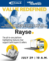 CRMLS-Training - RAYSE - Value Redefined July 29