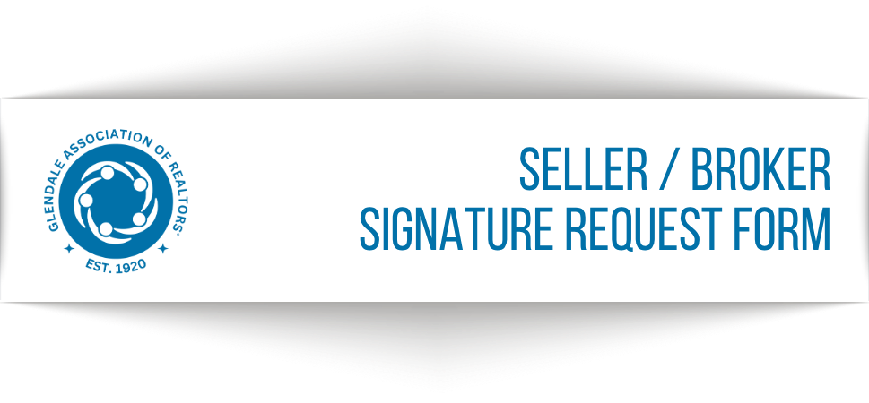 Signature Request Form - Seller-Broker