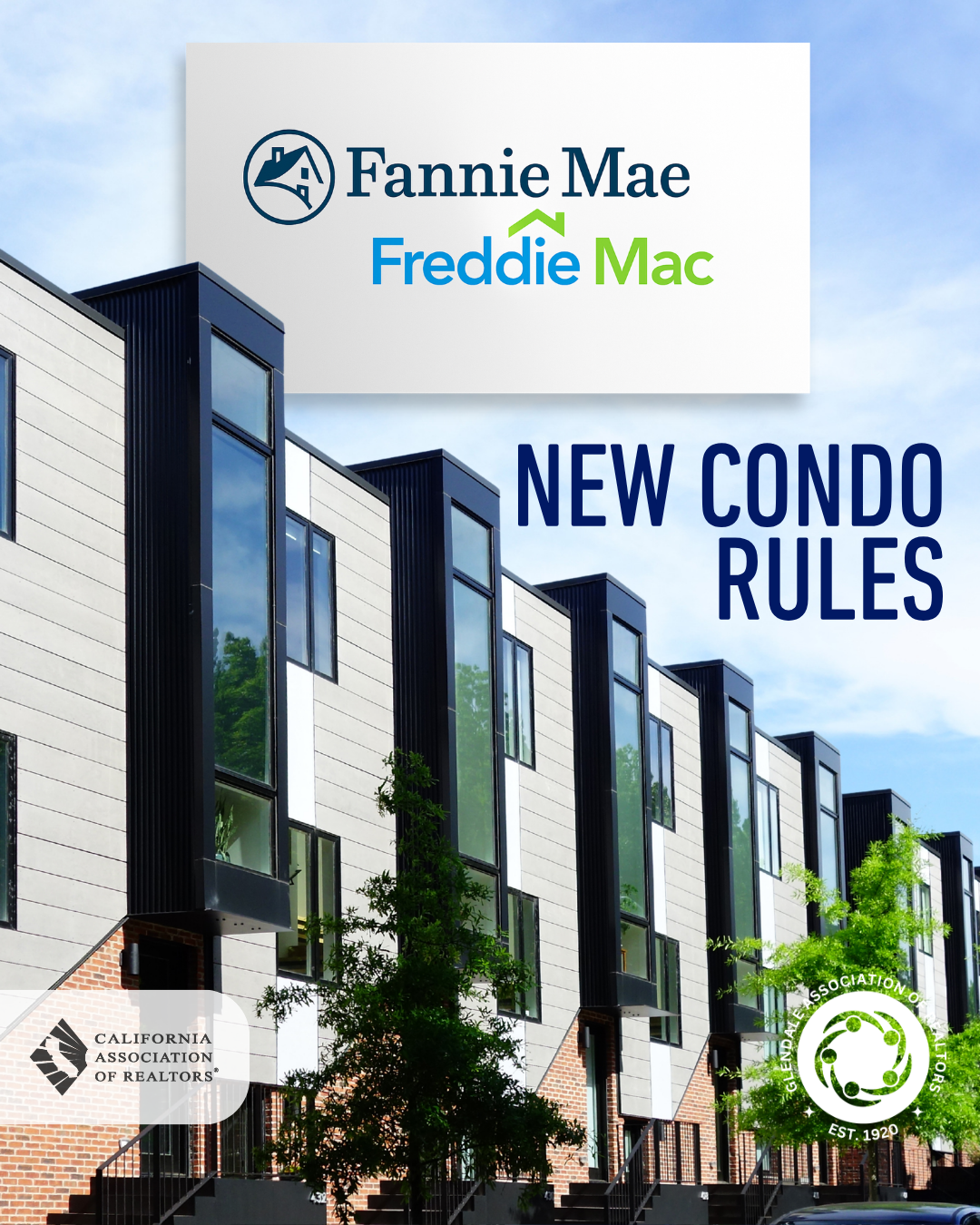 Fannie Mae Freddie Mac New Condo Rules AUG 2026